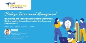 Strategic Turnaround Management: Revitalizing and Rebuilding Sustainable Enterprises